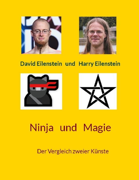 Ninja und Magie - David Eilenstein, Harry Eilenstein