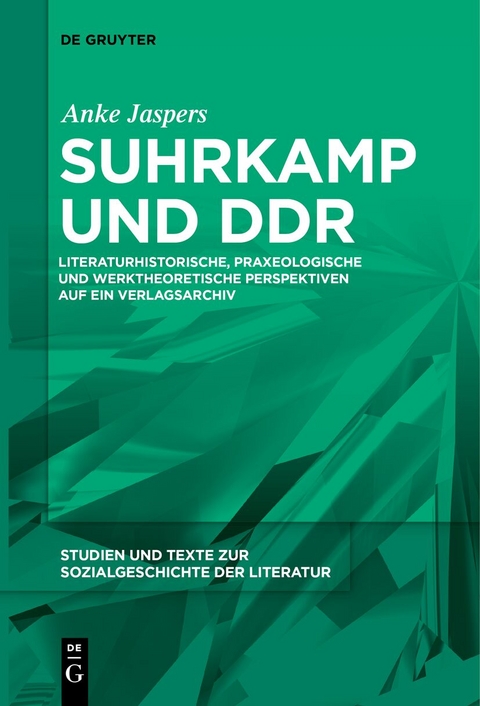 Suhrkamp und DDR - Anke Jaspers