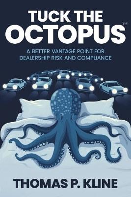 Tuck The Octopus - Thomas P Kline