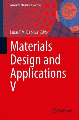 Materials Design and Applications V - 