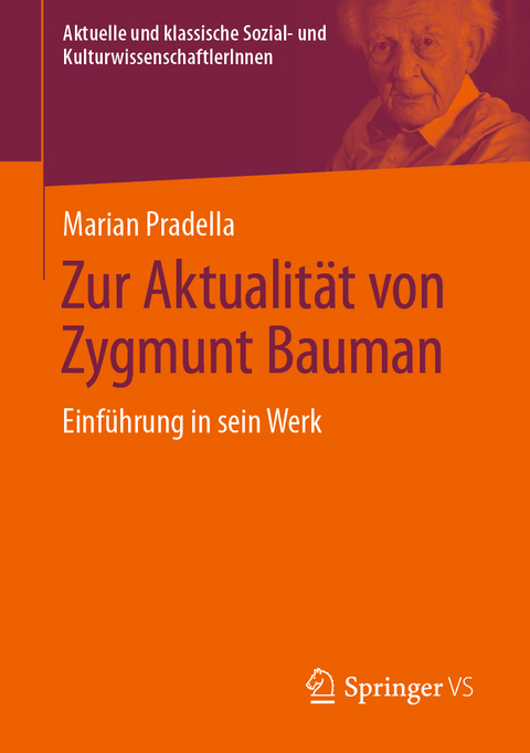 Zur Aktualität von Zygmunt Bauman - Marian Pradella