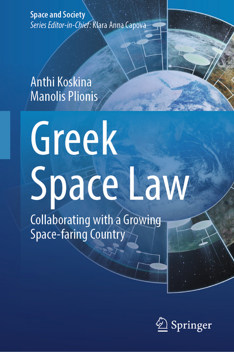 Greek Space Law - Anthi Koskina, Manolis Plionis