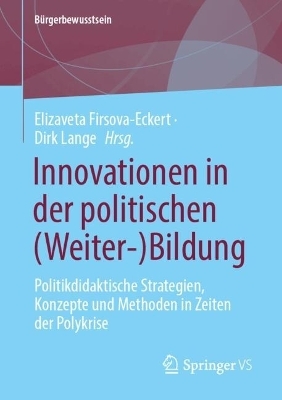 Innovationen in der politischen (Weiter-)Bildung - 