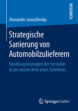 Strategische Sanierung von Automobilzulieferern - Alexander Jaroschinsky