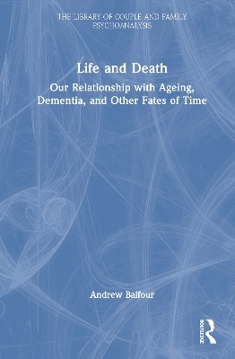 Life and Death - Andrew Balfour