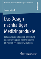 Das Design nachhaltiger Medizinprodukte - Diana Mitsch