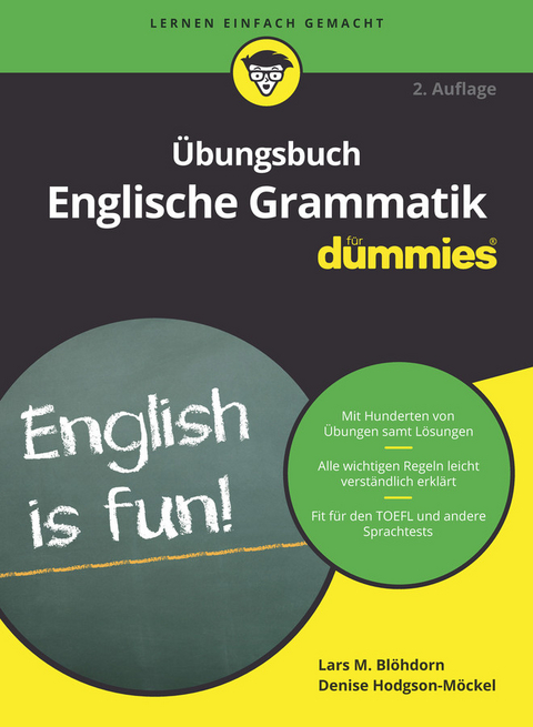 Übungsbuch Englische Grammatik für Dummies - Lars M. Blöhdorn, Denise Hodgson-Möckel