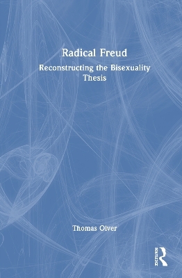 Radical Freud - Thomas Olver