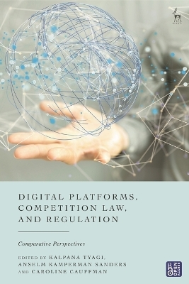 Digital Platforms, Competition Law, and Regulation - 