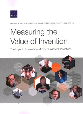 Measuring the Value of Invention - Benjamin M Miller, David Metz, Jon Schmid, Paige M Rudin, Marjory S Blumenthal