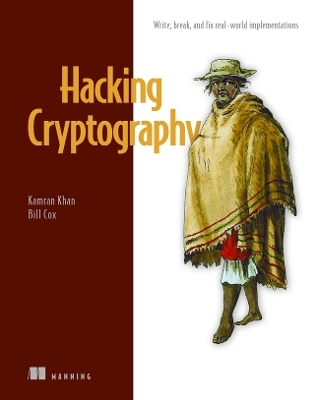 Hacking Cryptography - Kamran Khan, Bill Cox