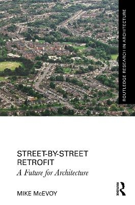 Street-by-Street Retrofit - Mike McEvoy