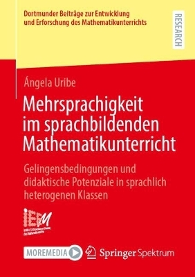 Mehrsprachigkeit im sprachbildenden Mathematikunterricht - Ángela Uribe