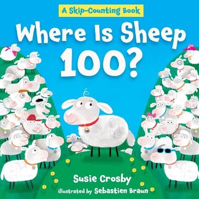 Where Is Sheep 100? - Susie Crosby