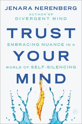 Trust Your Mind - Jenara Nerenberg