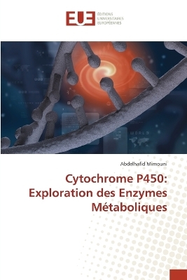 Cytochrome P450 - Abdelhafid Mimouni