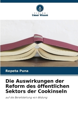 Die Auswirkungen der Reform des öffentlichen Sektors der Cookinseln - Repeta Puna