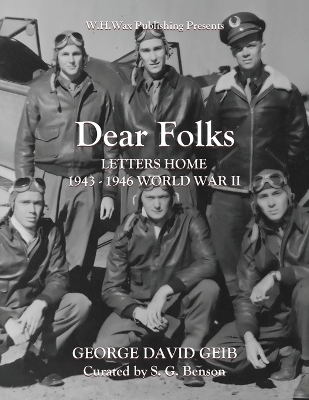 Dear Folks - George David Geib, S G Benson