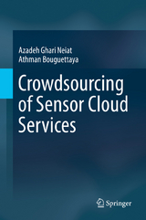 Crowdsourcing of Sensor Cloud Services - Azadeh Ghari Neiat, Athman Bouguettaya