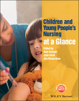 Children and Young People's Nursing at a Glance - 