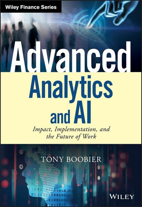 Advanced Analytics and AI - Tony Boobier