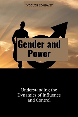 Gender and Power - Ernest Brooks