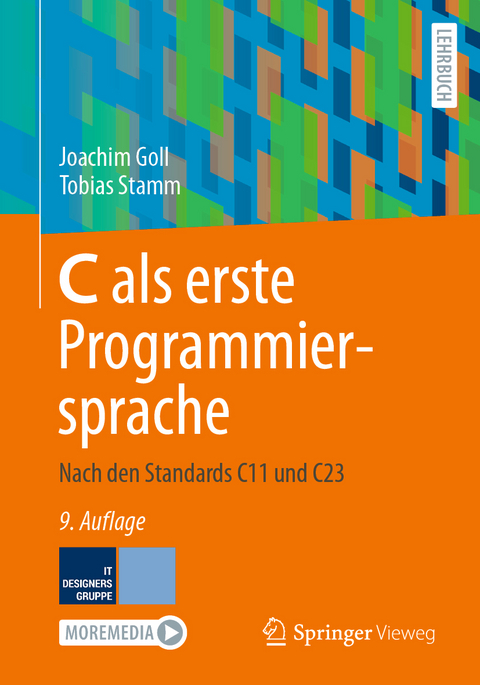 C als erste Programmiersprache - Joachim Goll, Tobias Stamm