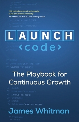 LAUNCH Code - James N M Whitman