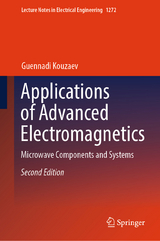 Applications of Advanced Electromagnetics - Kouzaev, Guennadi