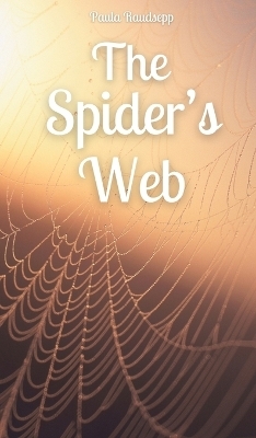 The Spider's Web - Paula Raudsepp