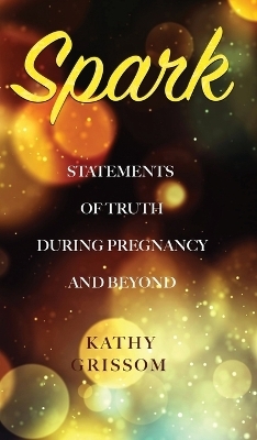 Spark - Kathy Grissom