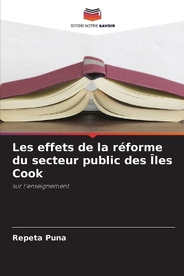 Les effets de la réforme du secteur public des Îles Cook - Repeta Puna