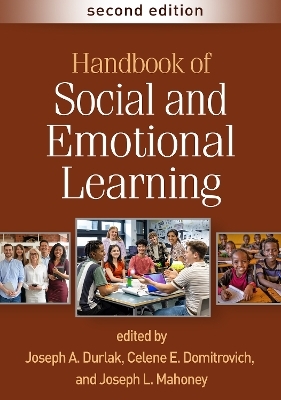 Handbook of Social and Emotional Learning, Second Edition - 