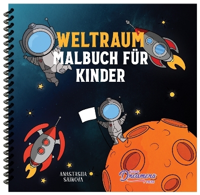 Weltraum Malbuch für Kinder - Young Dreamers Press