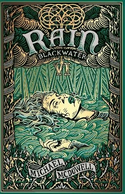 Blackwater VI: Rain - Michael McDowell