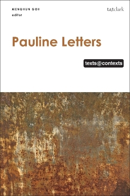 Pauline Letters: Texts @ Contexts - 