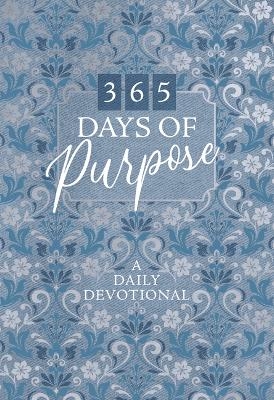 365 Days of Purpose -  Broadstreet Publishing Group LLC