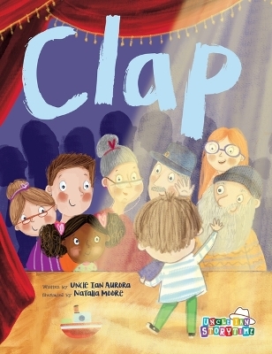 Clap - Uncle Ian Aurora