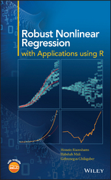 Robust Nonlinear Regression - Hossein Riazoshams, Habshah Midi, Gebrenegus Ghilagaber