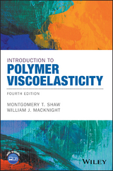 Introduction to Polymer Viscoelasticity - Montgomery T. Shaw, William J. MacKnight