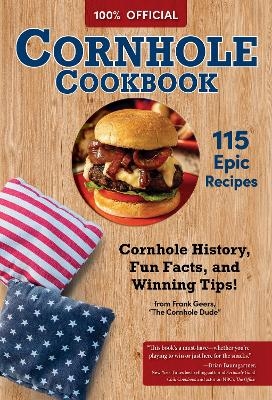 The Official Cornhole Cookbook - Daniel Hayes