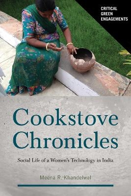 Cookstove Chronicles - Meena Khandelwal