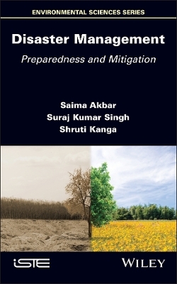 Disaster Management - Saima Akbar, Suraj Kumar Singh, Shruti Kanga