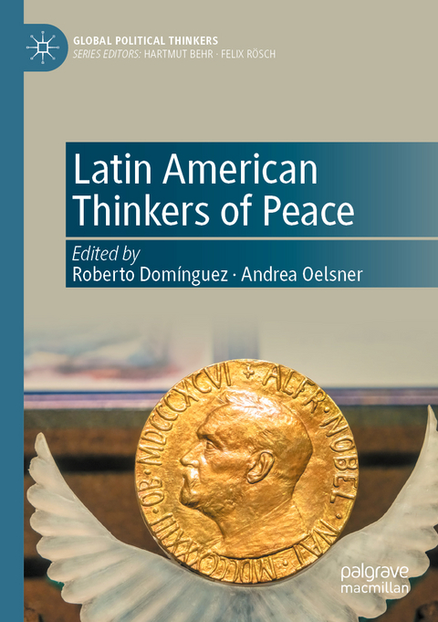 Latin American Thinkers of Peace - 