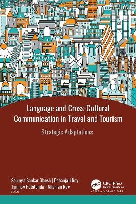 Language and Cross-Cultural Communication in Travel and Tourism - 