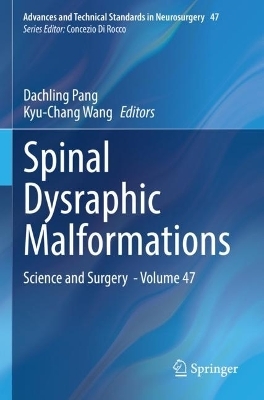 Spinal Dysraphic Malformations - 