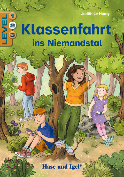 Klassenfahrt ins Niemandstal / Level 2 - Judith Le Huray