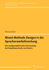 Mixed-Methods-Designs in der Spracherwerbsforschung - Theresa Strätz