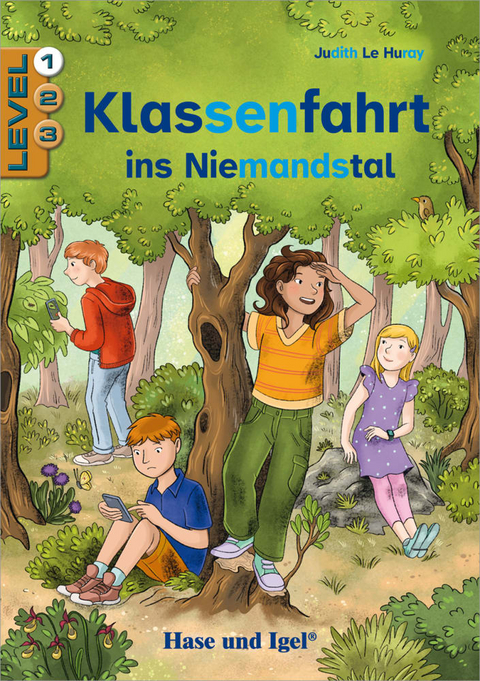 Klassenfahrt ins Niemandstal / Level 1 - Judith Le Huray