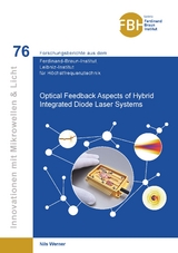 Optical Feedback Aspects of Hybrid Integrated Diode Laser Systems - Nils Werner